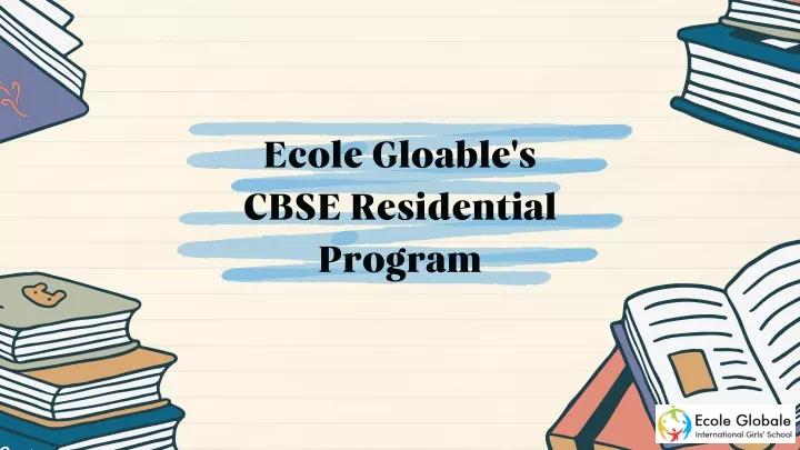 ecole gloable s cbse residential program