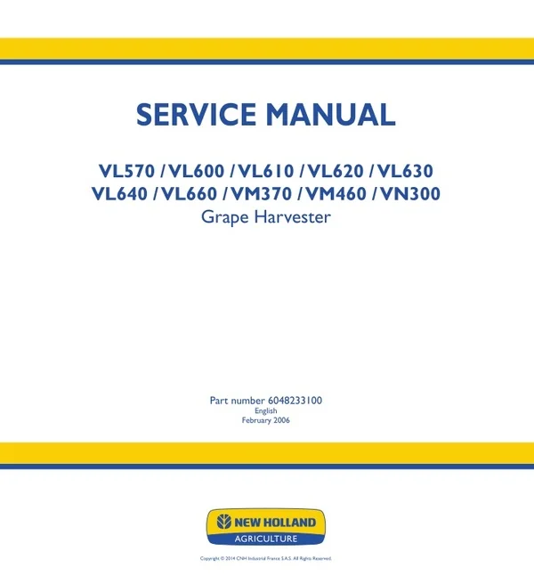 New Holland VN300 Grape Harvester Service Repair Manual