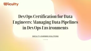 DevOps Certification for Data Engineers Managing Data Pipelines in DevOps Environments