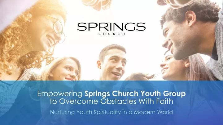 empowering springs church youth group to overcome