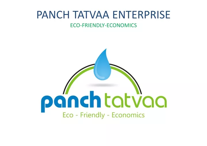 panch tatvaa enterprise eco friendly economics