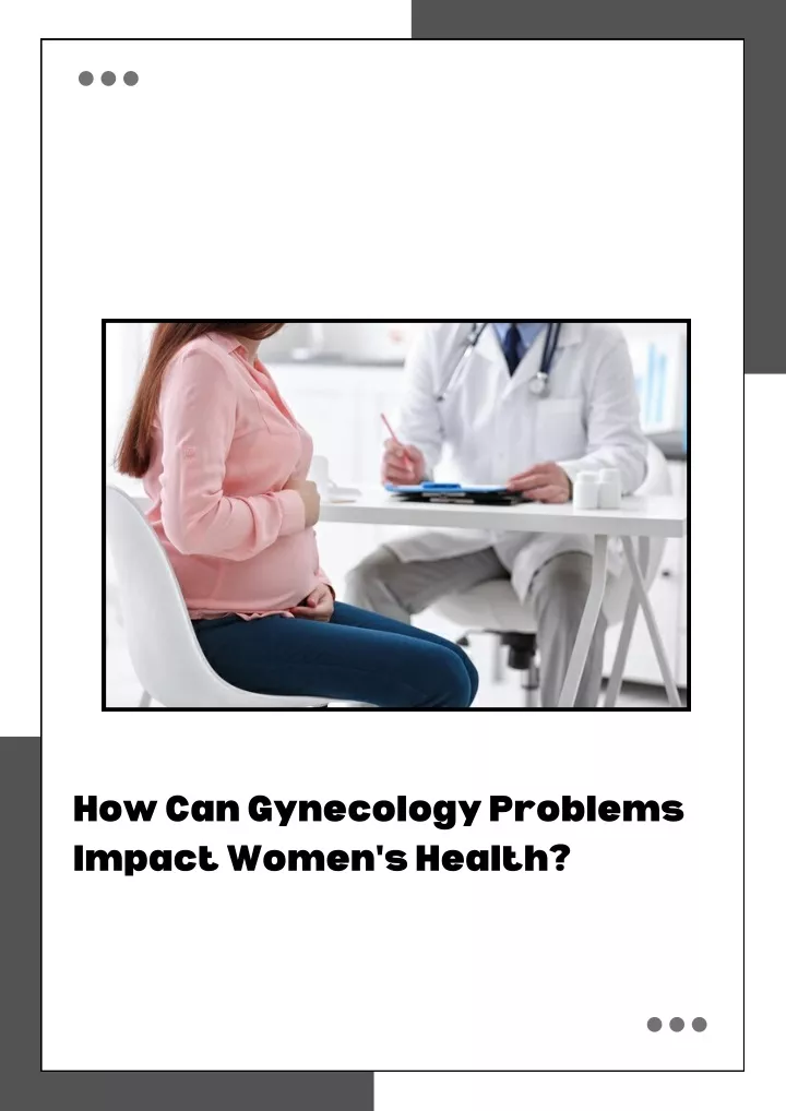 how can gynecology problems impact women s health