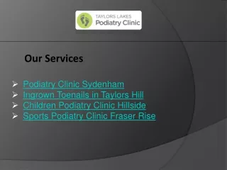 Children Foot Specialist in Taylors Lakes