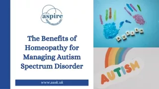 The Benefits of Homeopathy for Managing Autism Spectrum Disorder