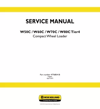 New Holland W70C Tier 4 Compact Wheel Loader Service Repair Manual