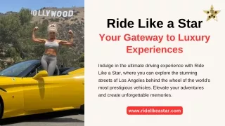 Your Gateway to Luxury Experiences | Ride Like a Star