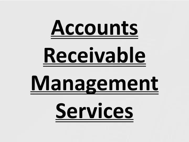 accounts receivable management services