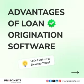 Advantages of loan origination software
