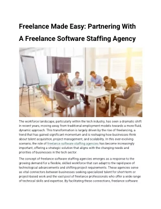 Freelance Made Easy Partnering With A Freelance Software Staffing Agency