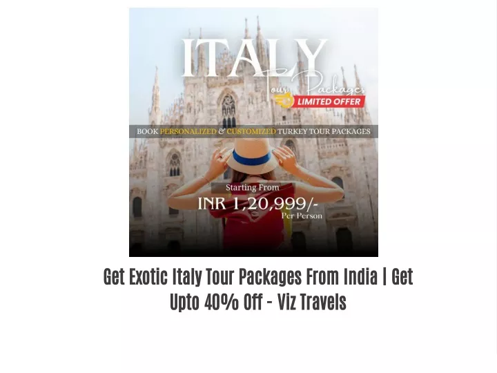 get exotic italy tour packages from india