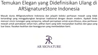 Temukan Elegan yang Didefinisikan Ulang di ARSignatureStore Indonesia