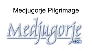 Unveiling the Secrets of Medjugorje_ A Pilgrimage to Remember