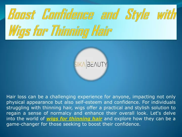 boost confidence and style with wigs for thinning