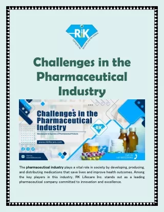 Challenges in the Pharmaceutical Industry
