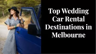 Best Places to Hire Your Wedding Car in Melbourne