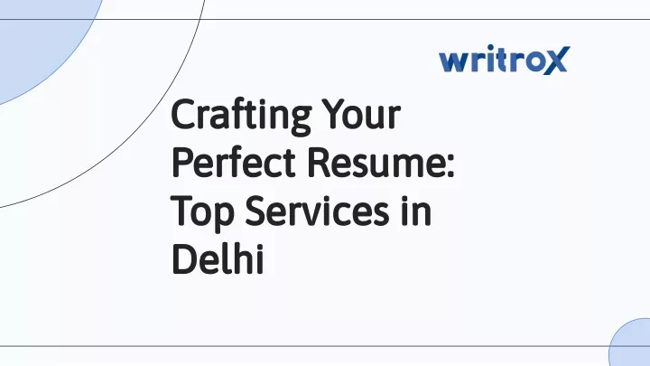 crafting your perfect resume top services in delhi