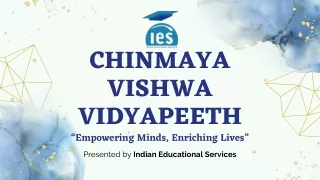 chinmaya vishwa vidyapeeth empowering minds