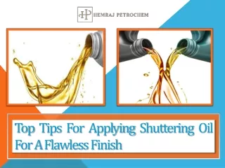Top Tips For Applying Shuttering Oil For A Flawless Finish