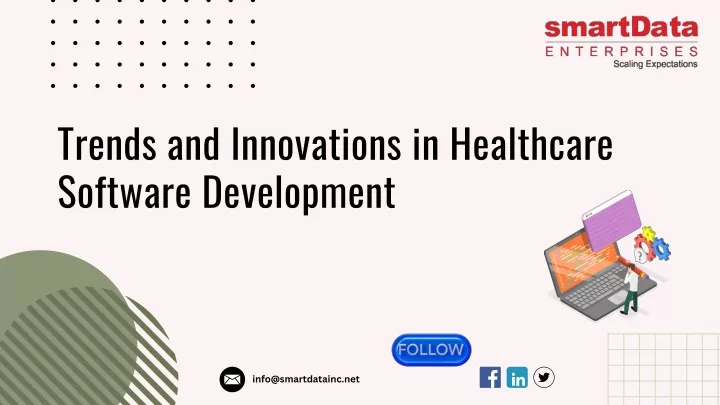 trends and innovations in healthcare software
