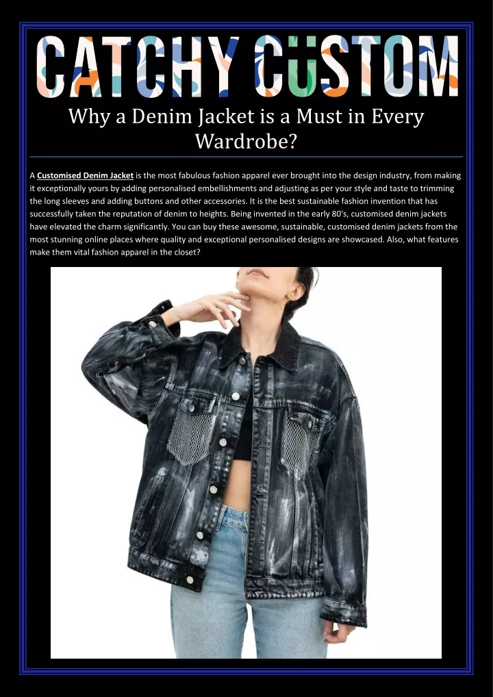 why a denim jacket is a must in every wardrobe