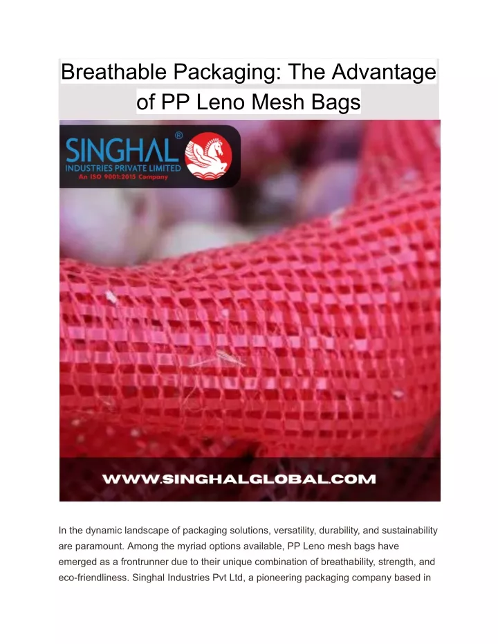 breathable packaging the advantage of pp leno