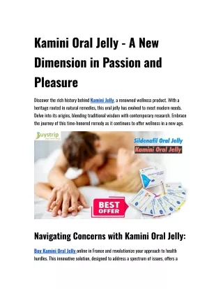 Kamini Oral Jelly - A New Dimension in Passion and Pleasure