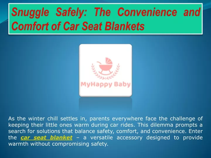 snuggle safely the convenience and comfort