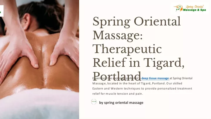 spring oriental massage therapeutic relief