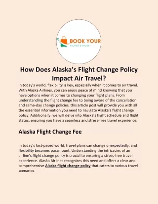 How Does Alaska's Flight Change Policy Impact Air Travel?