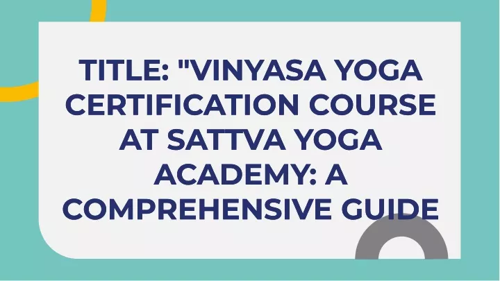 title vinyasa yoga certification course at sattva