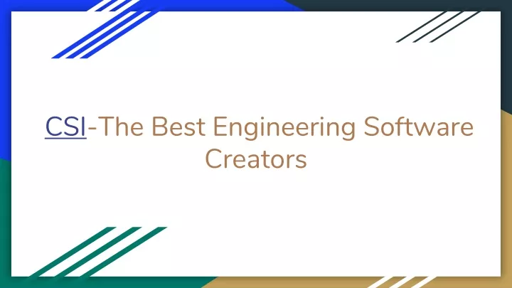 csi the best engineering software creators