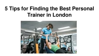 5 Tips for Finding the Best Personal Trainer in London