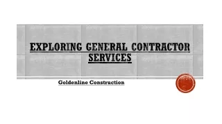 Exploring General Contractor Services