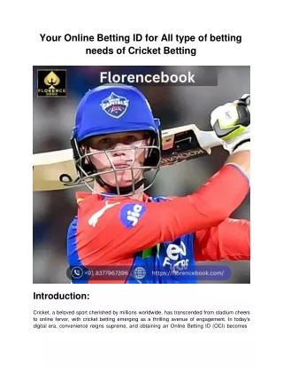 Your Online Betting ID for All type of betting needs of Cricket Betting