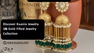 Discover Kuania Jewelry 18k Gold Filled Jewelry Collection