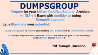 Special Offer Alert: 20% Discount on UiPath-SAIv1 Exam Guides at DumpsGroup.com