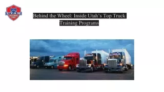 Behind the Wheel: Inside Utah's Top Truck Training Programs