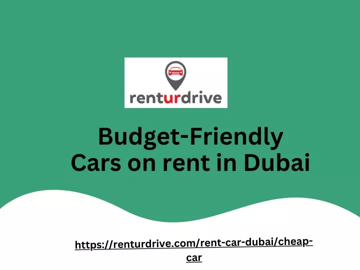budget friendly cars on rent in dubai