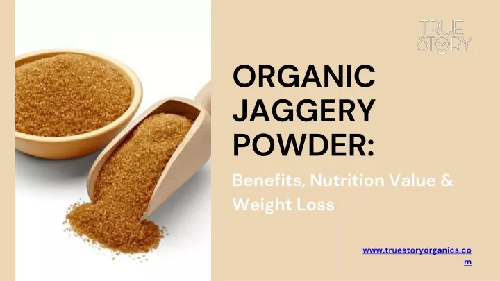 organic jaggery powder