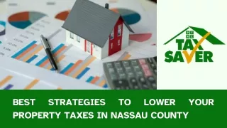 Best Strategies To Lower Your Property Taxes In Nassau County