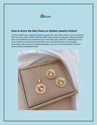 How to Score the Best Deals on Fashion Jewelry Online