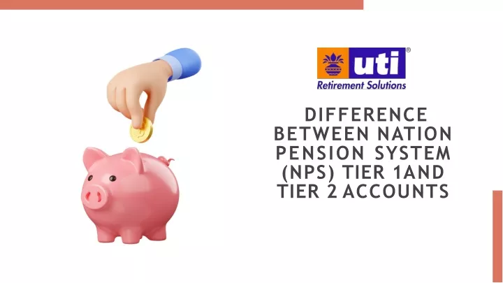 difference between nation pension system nps tier