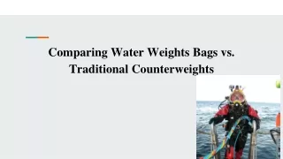 Comparing Water Weights Bags vs. Traditional Counterweights