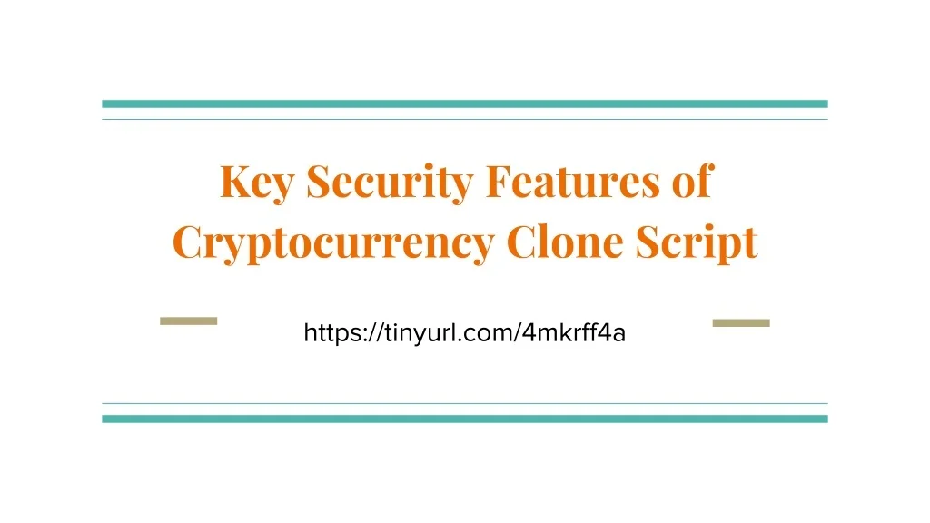 PPT - Key Security Features of Cryptocurrency Clone Script PowerPoint ...