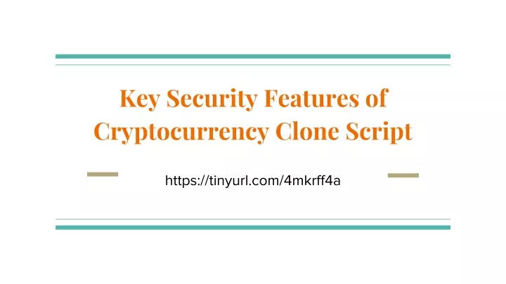 PPT - Key Security Features of Cryptocurrency Clone Script PowerPoint ...