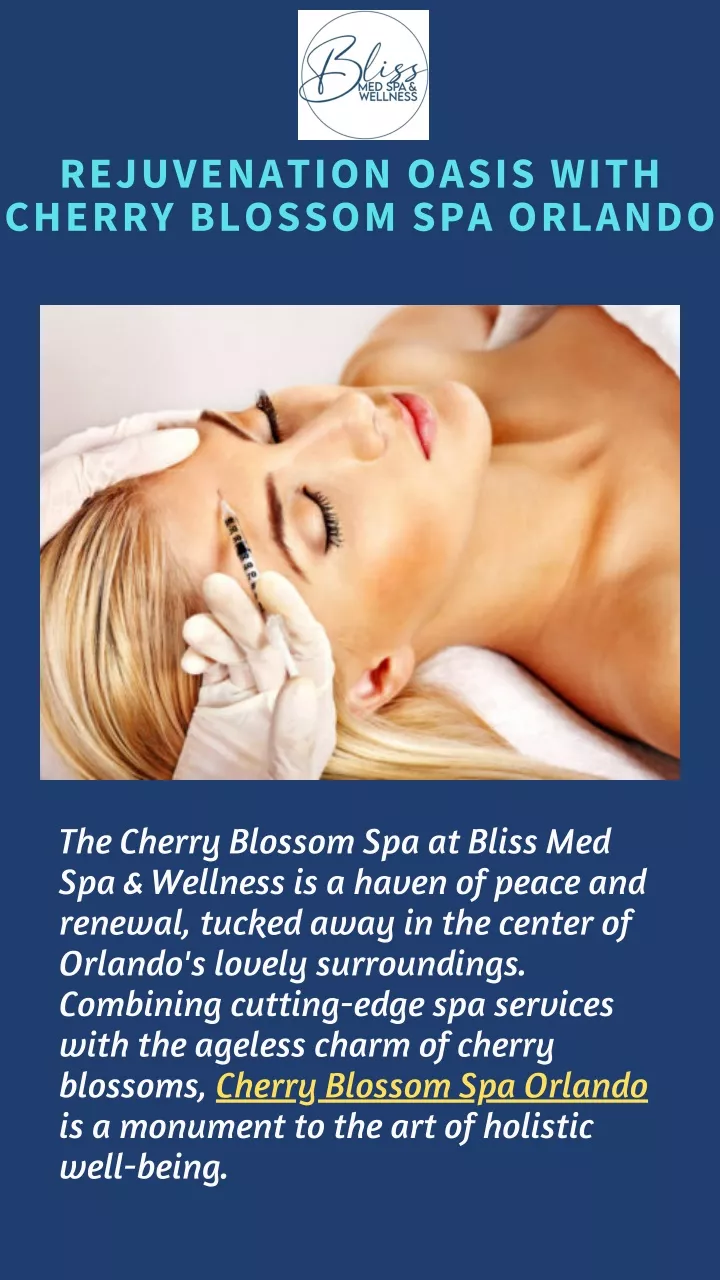 rejuvenation oasis with cherry blossom spa orlando