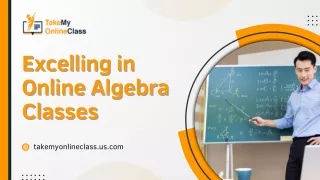 Excelling in Online Algebra Classes