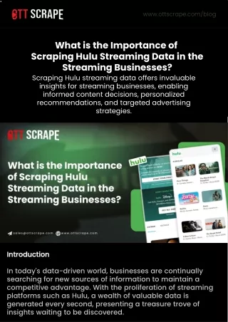 What is the Importance of Scraping Hulu Streaming Data in the Streaming Businesses