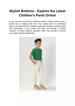 Stylish Bottoms - Explore the Latest Children's Pants Online