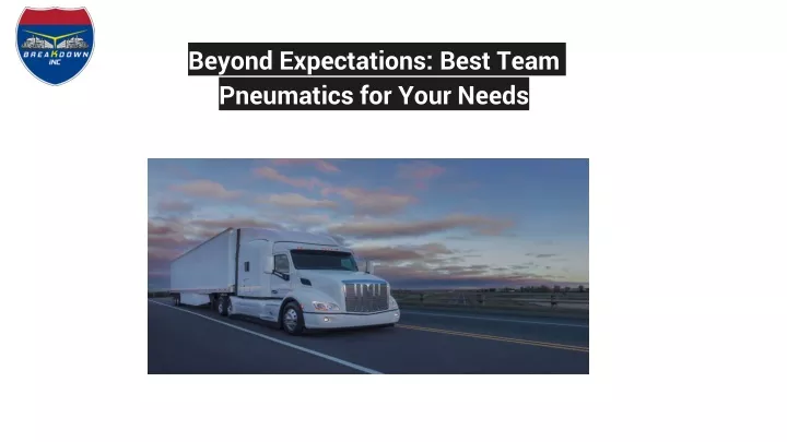 beyond expectations best team pneumatics for your needs